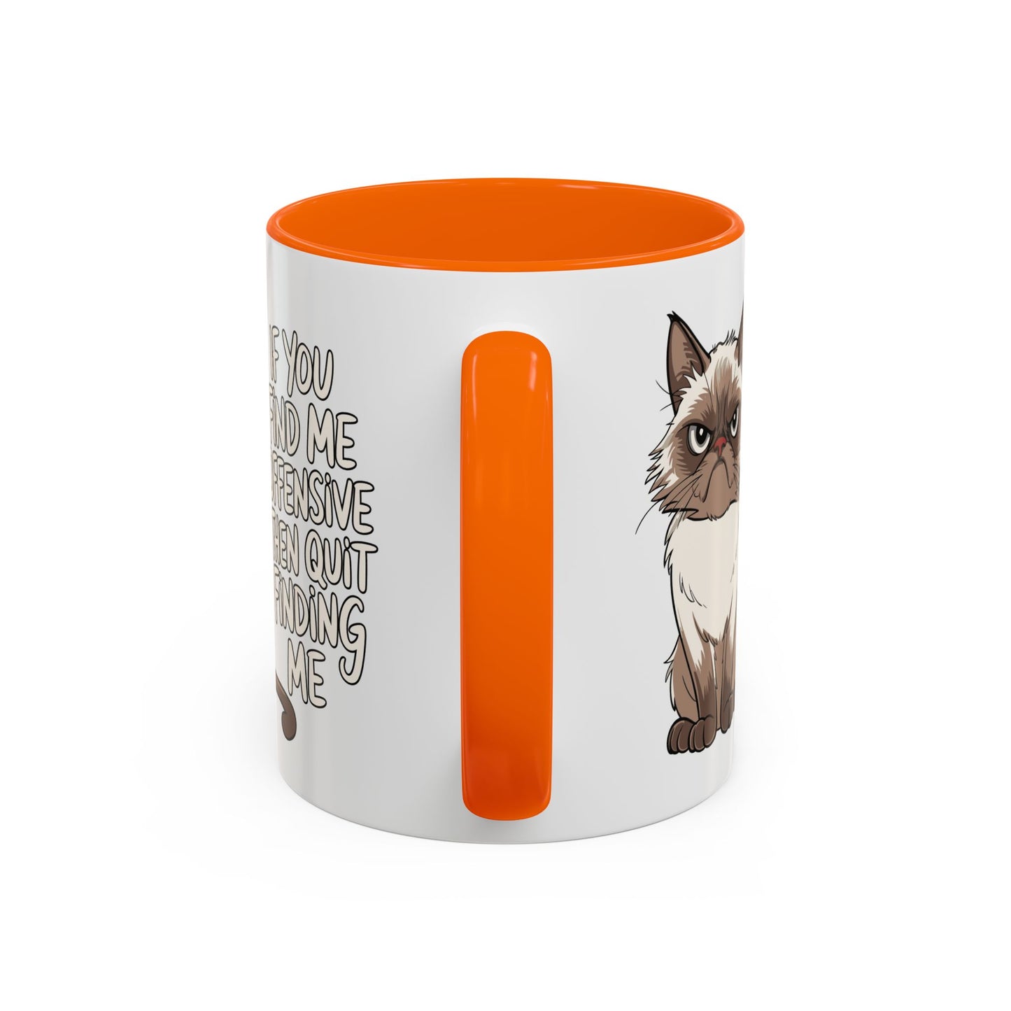 Animal Mug - If You Find Me Offensive