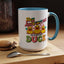 Humor Mug - Hey Autocorrect It's Never Duck