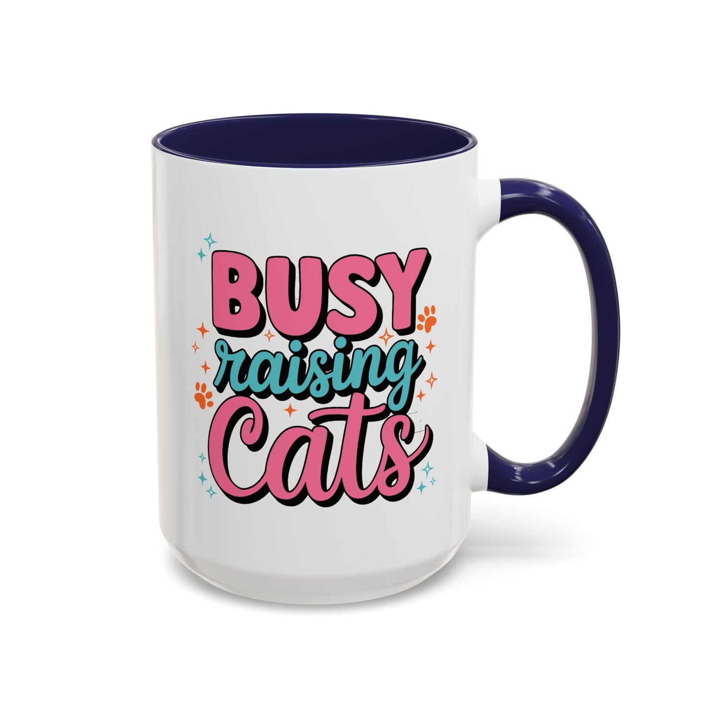Animal Mug - Busy Raising Cats