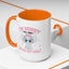 Humor Mug - I'm Sorry Did I Roll My Eyes Out loud?