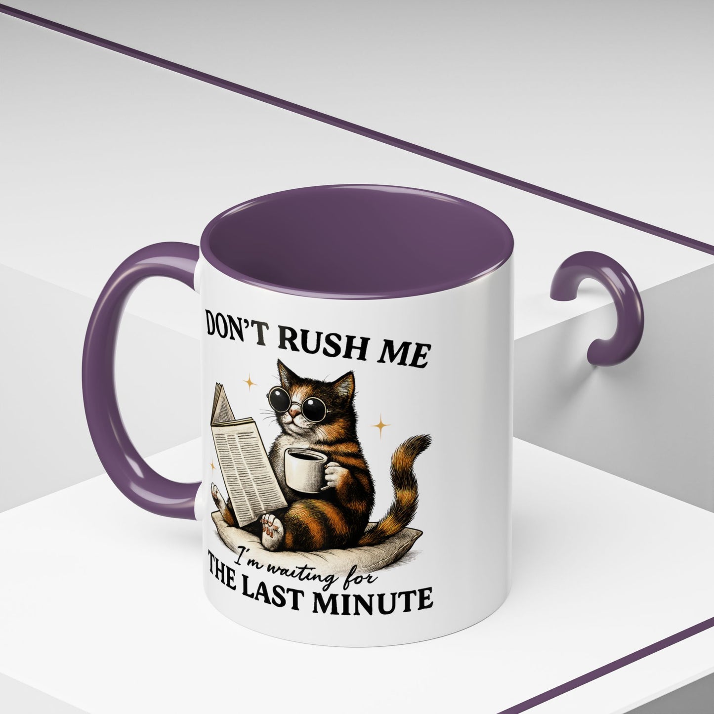 Animal Mug - Don't Rush Me  I'm Waiting For The Last Minute
