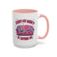 Humor Mug - Sorry My Anxiety