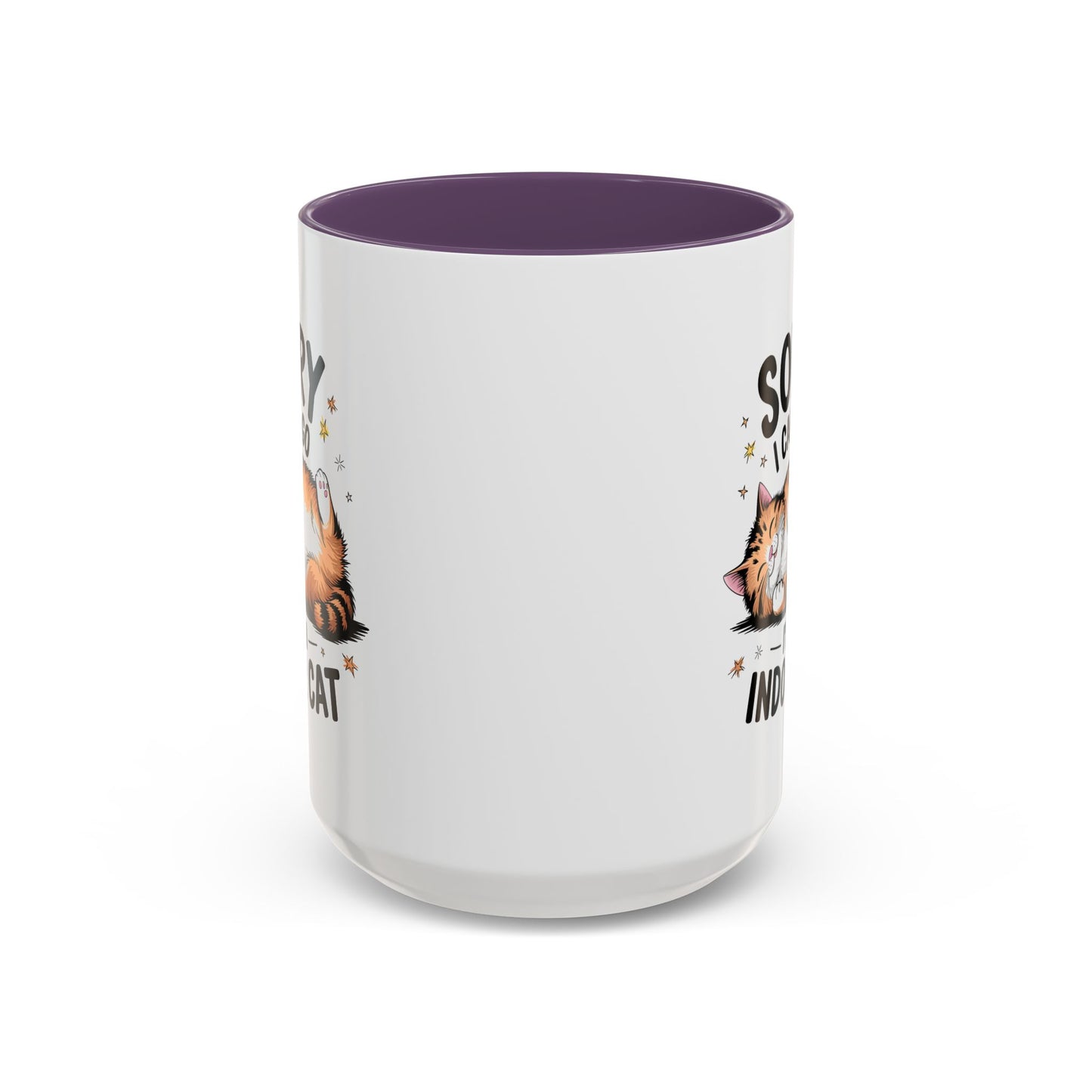 Humor Mug - Sorry I Can't Go