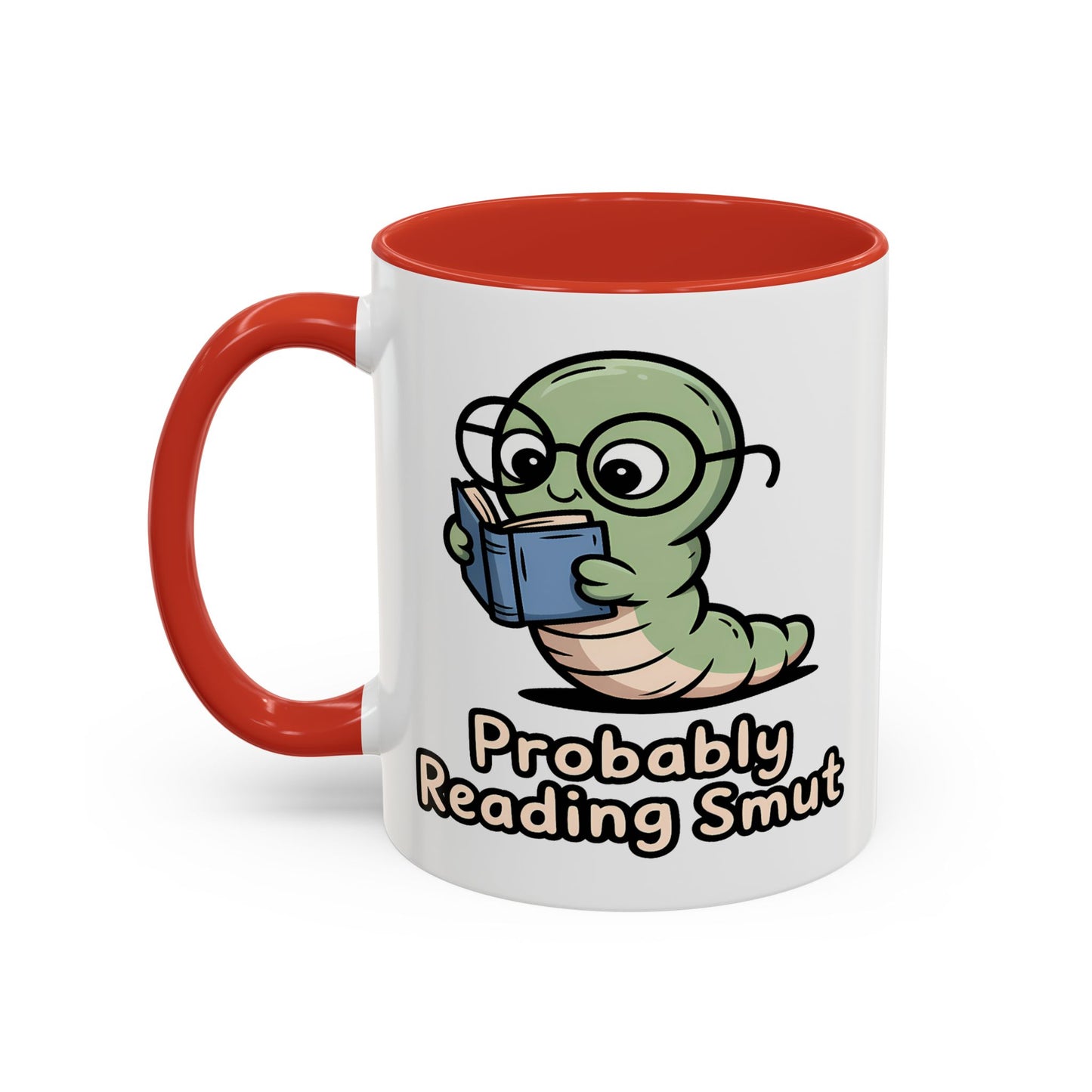 Humor Mug - Probably Reading Smut