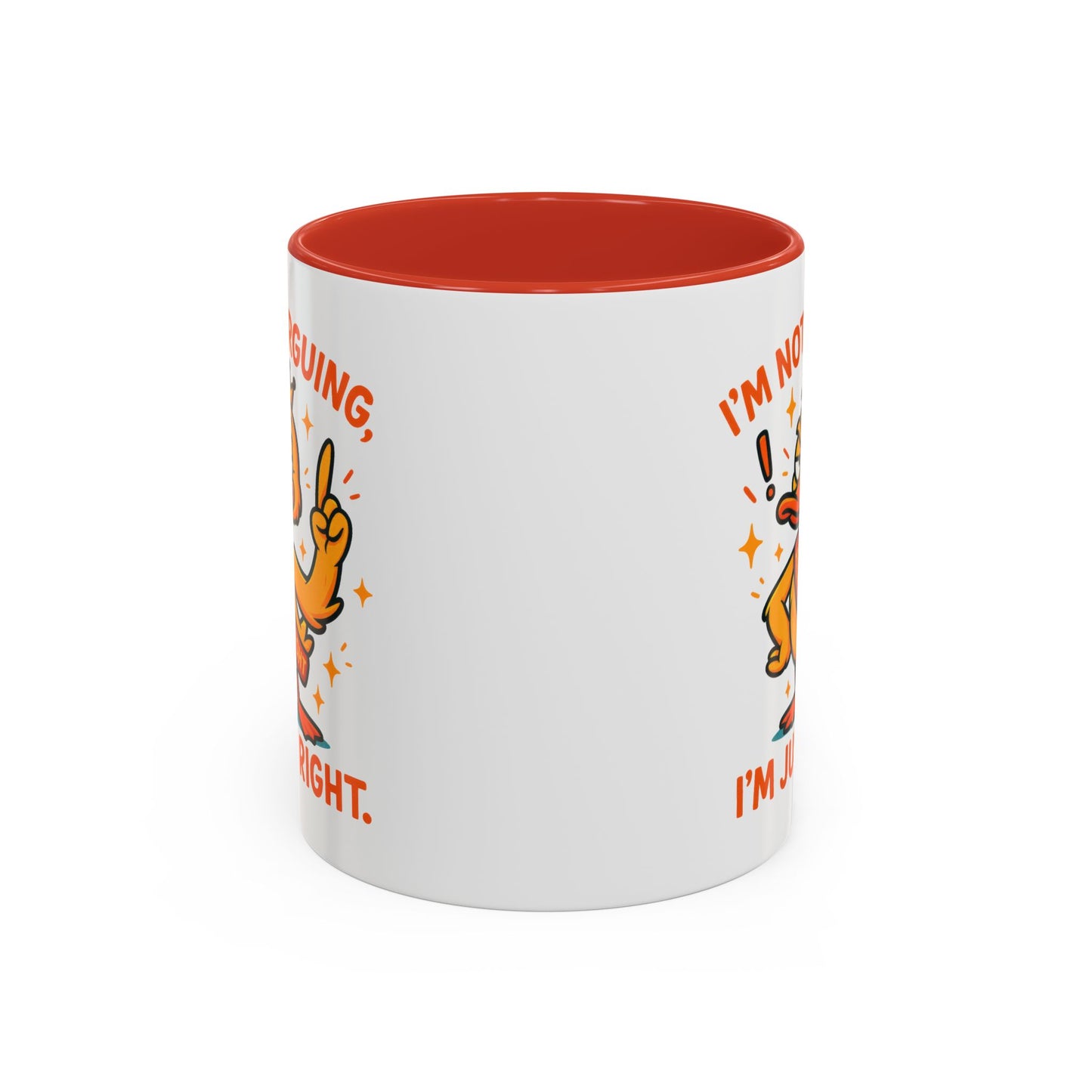 Office Mug - I'm Not Arguing