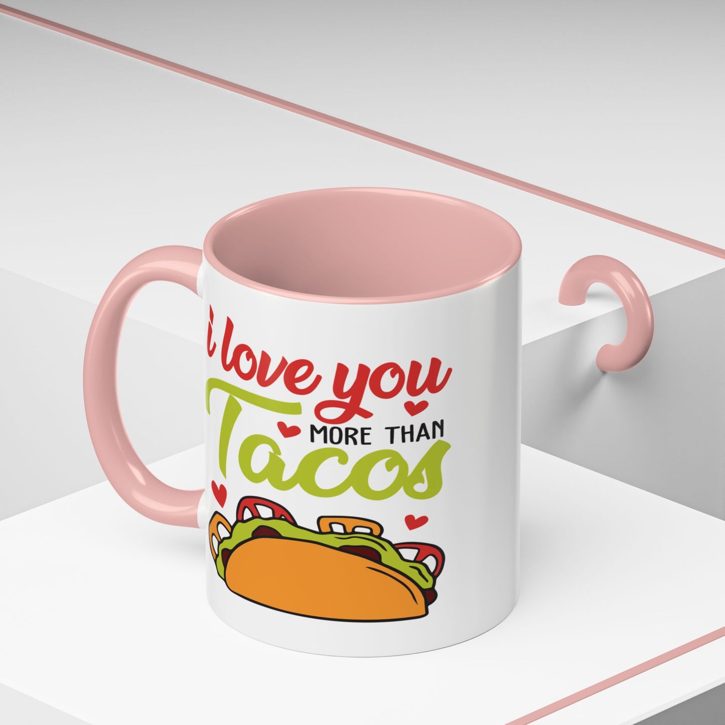 Anniversary Mug - I Love You More Than Tacos