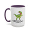 Adult Mug - Don't Be A Bitchasaurus Rex