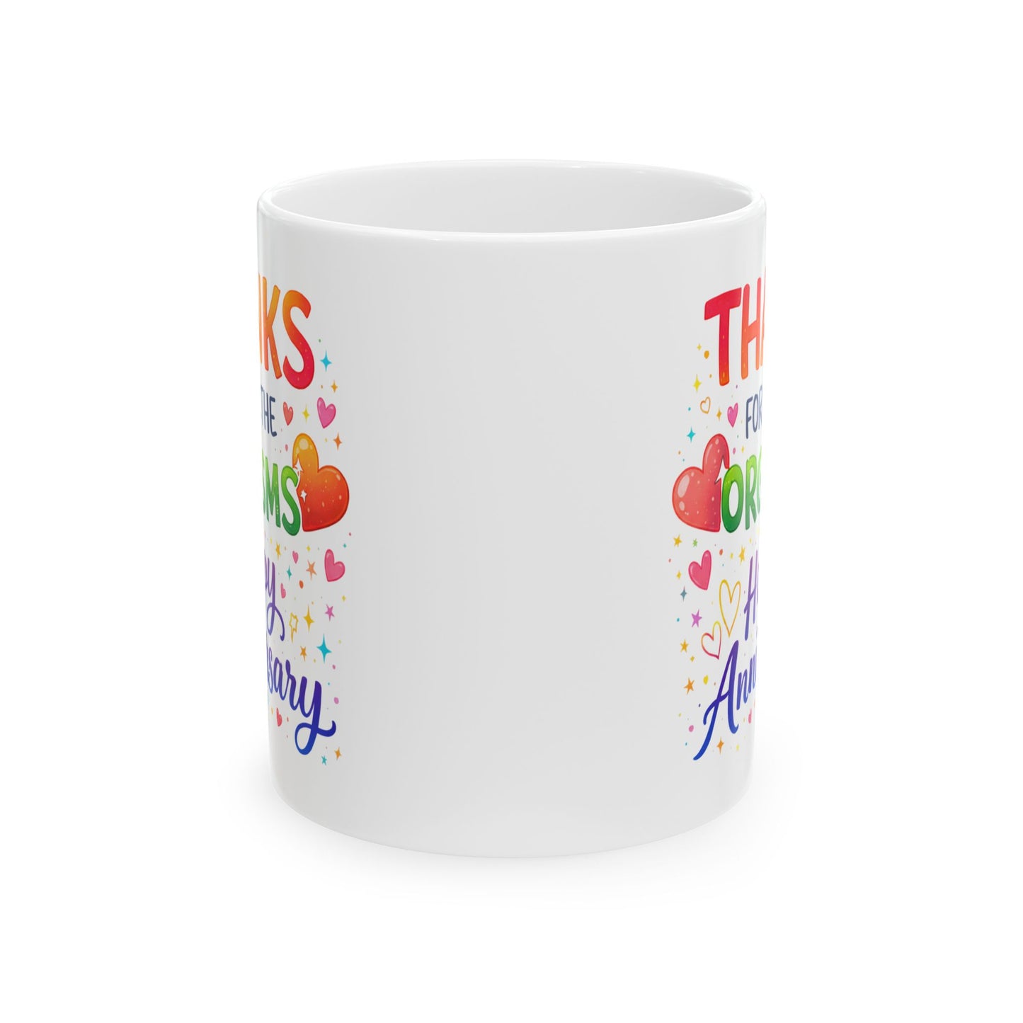 Anniversary Mug - Thanks For All The Orgasms