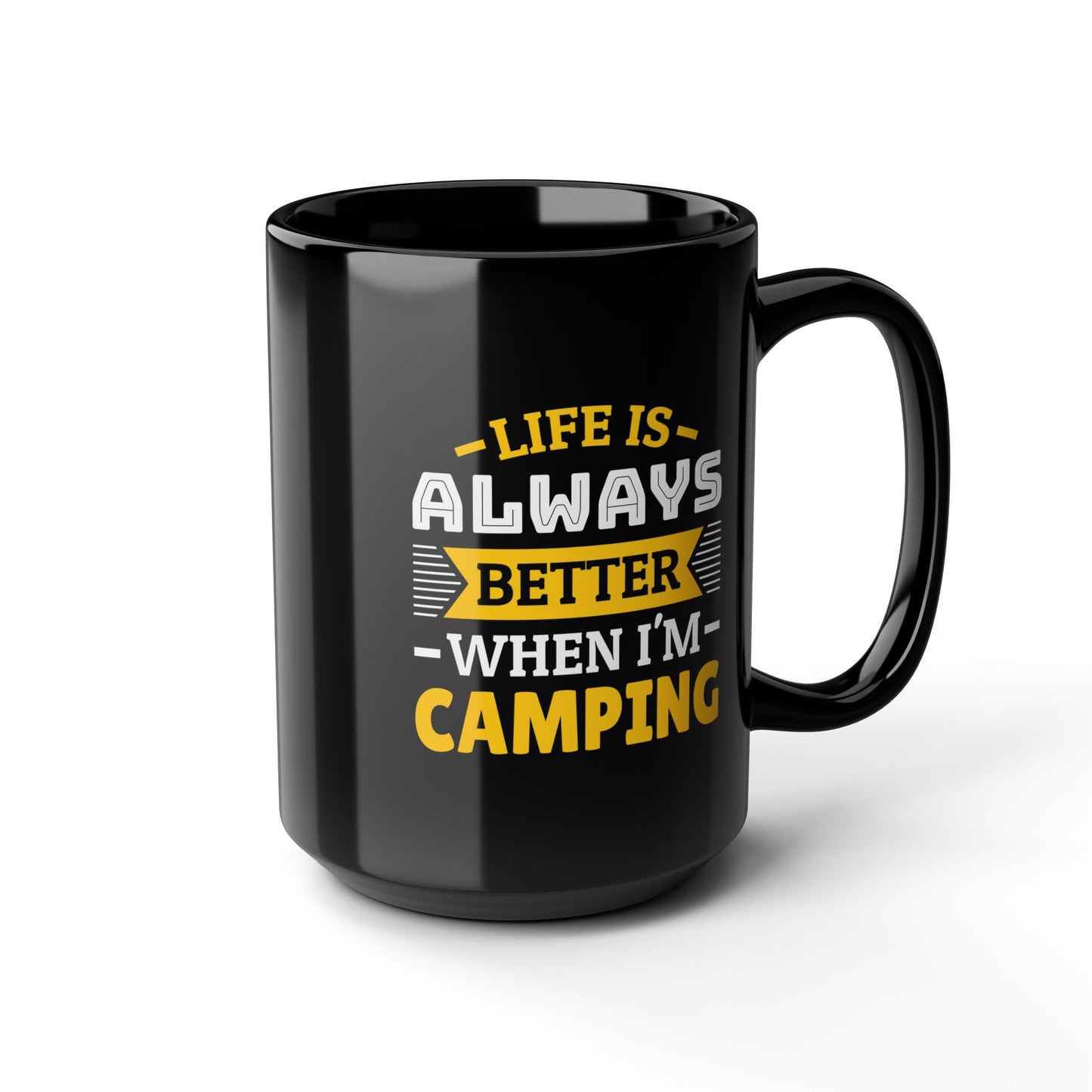 Adventure Mug - Life Is Always Better