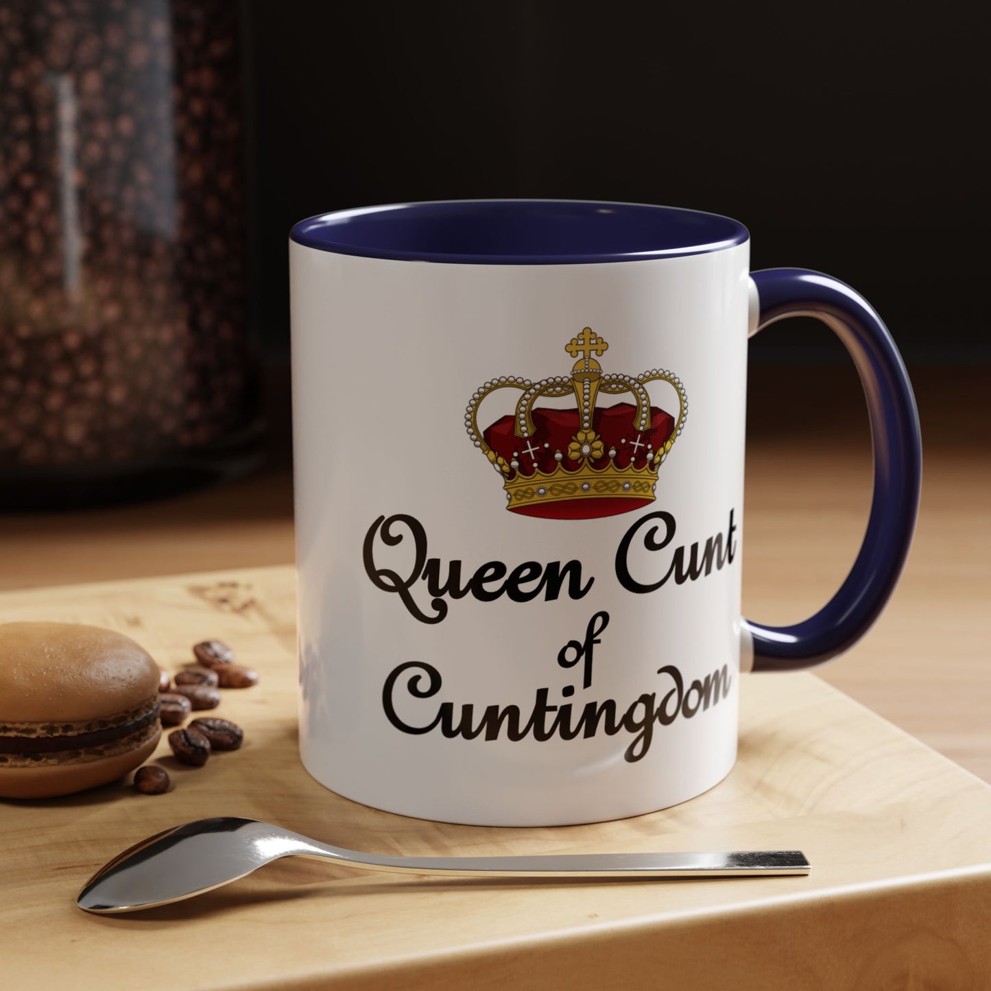 Adult Mug - Queen Cunt Of Cuntingdom