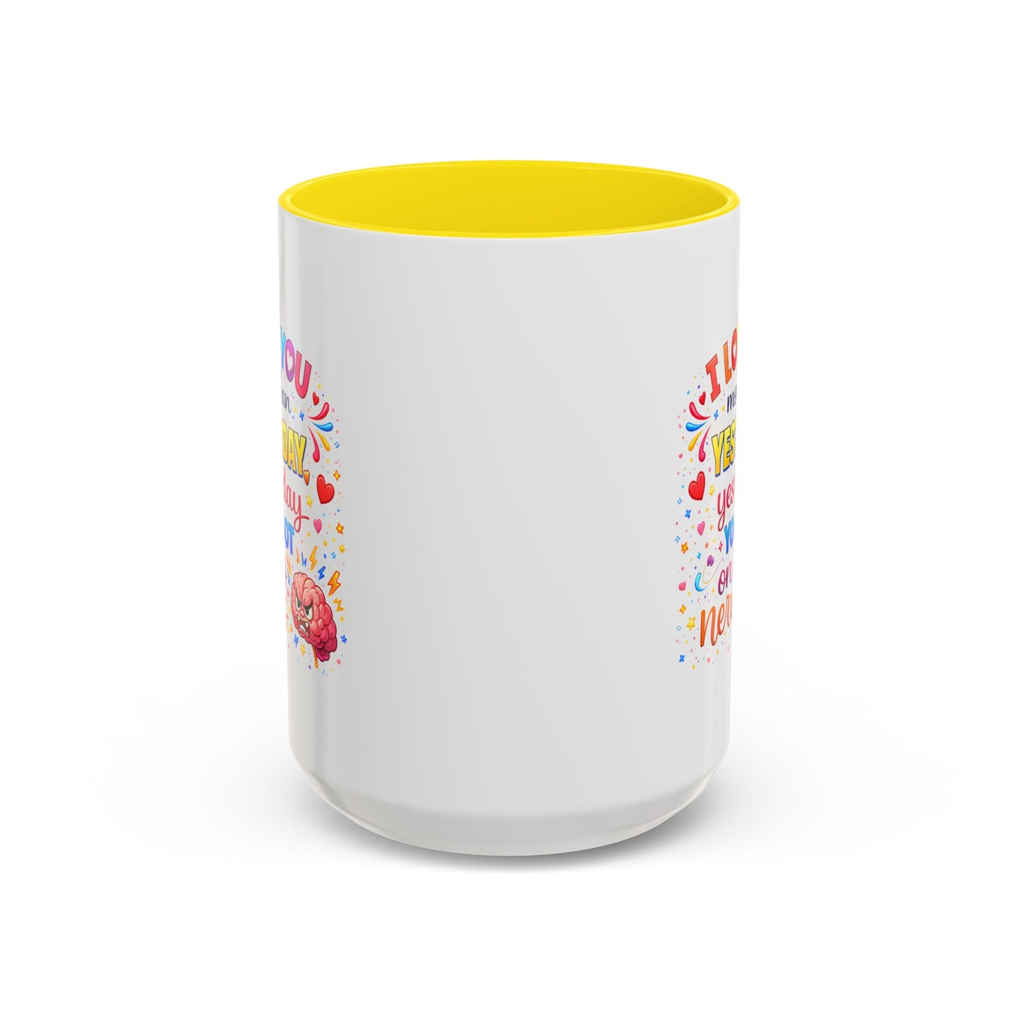 Anniversary Mug - I Love You More Than Yesterday