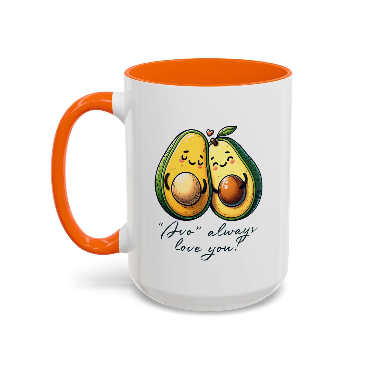 Valentine's Day Mug - Avo Always Love You