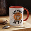 Humor Mug - Let That Sh*t Go