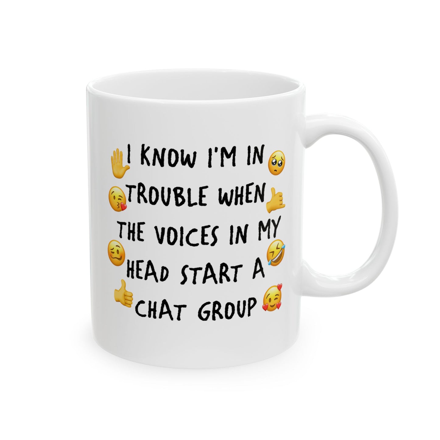 Humor Mug - I Know I'm In Trouble When
