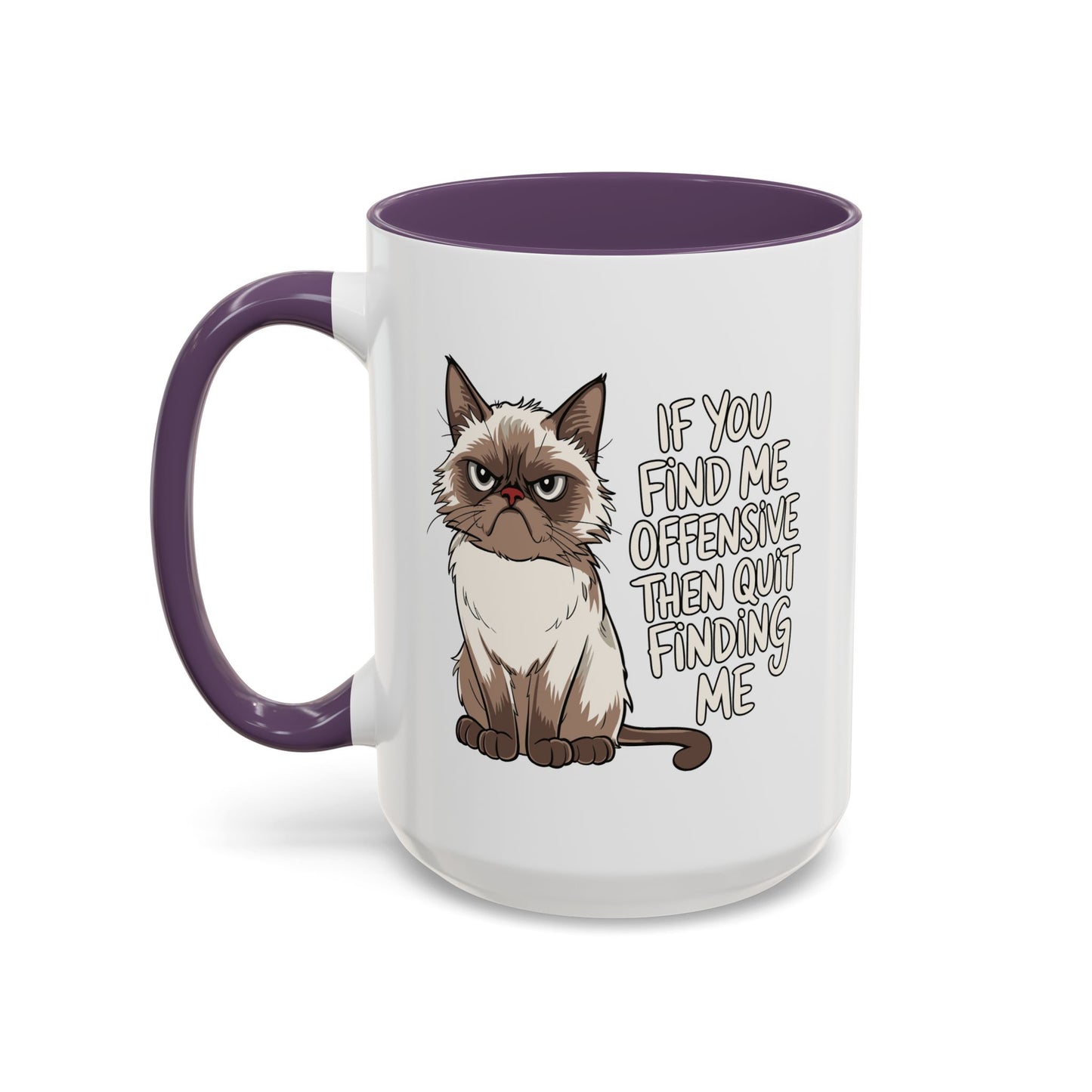 Animal Mug - If You Find Me Offensive