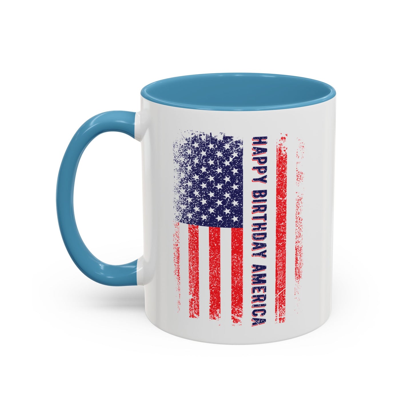 4th of July Mug - Happy Birthday America Flag