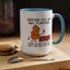 Humor Mug - Before You Go Any Further Stop!