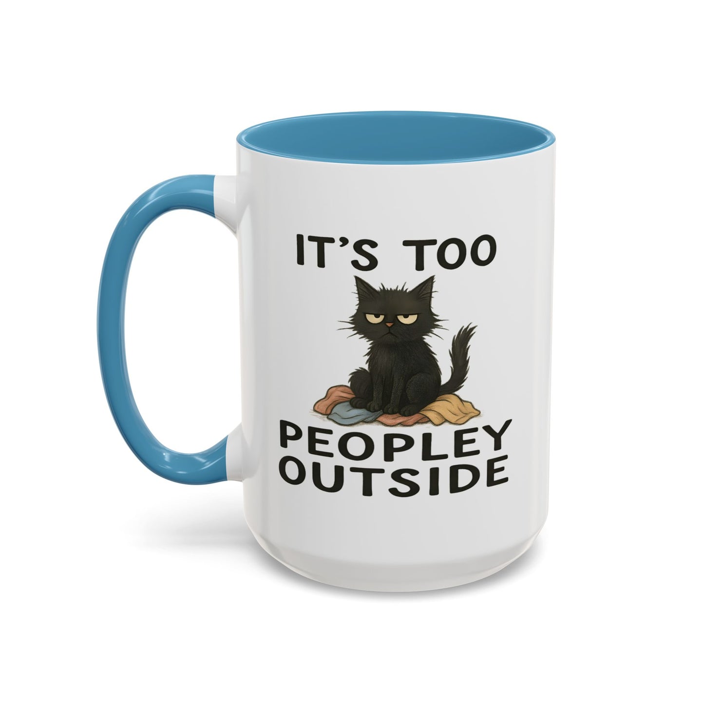 Animal Mug - It's Too Peopley Outside