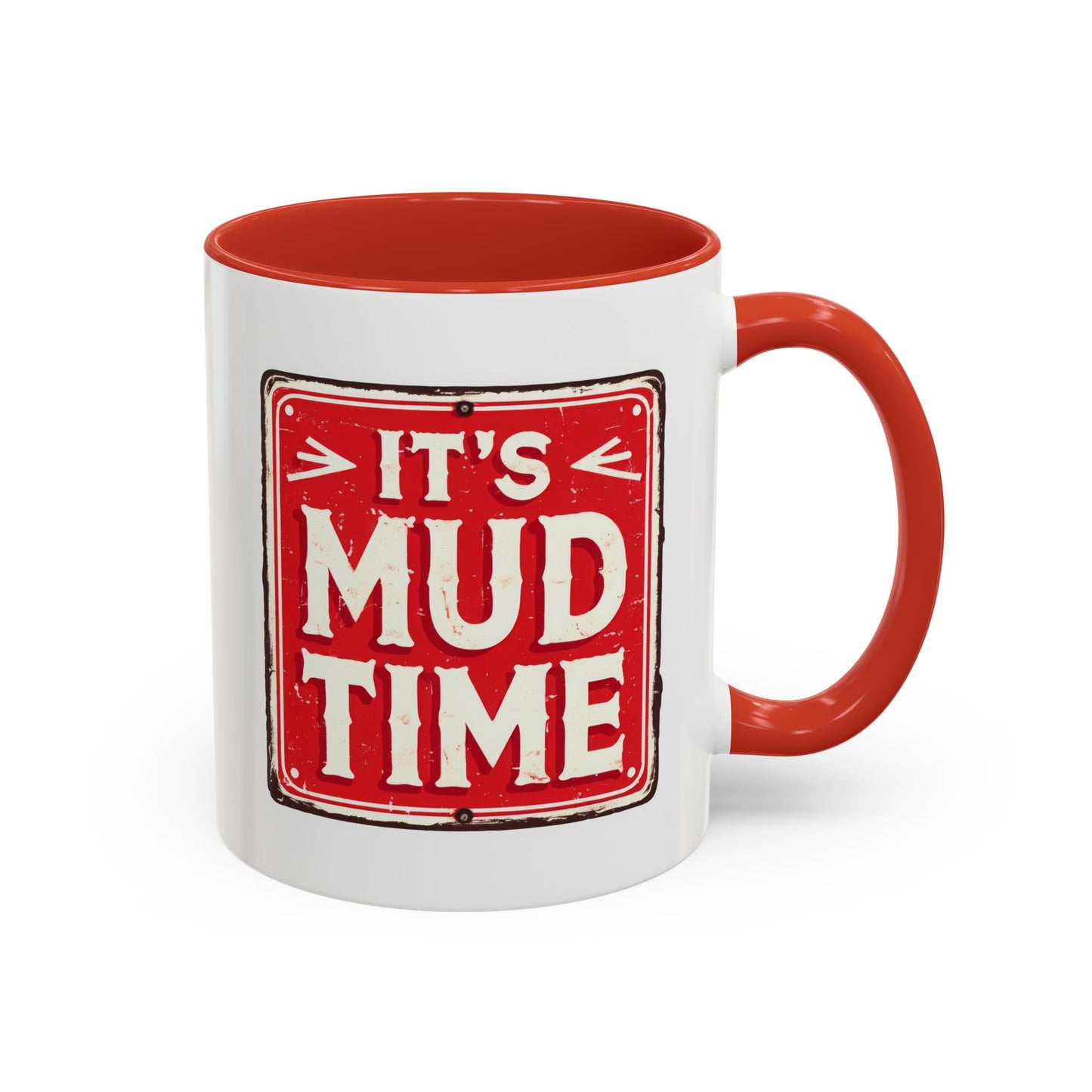 Adventure Mug - It's Mud Time
