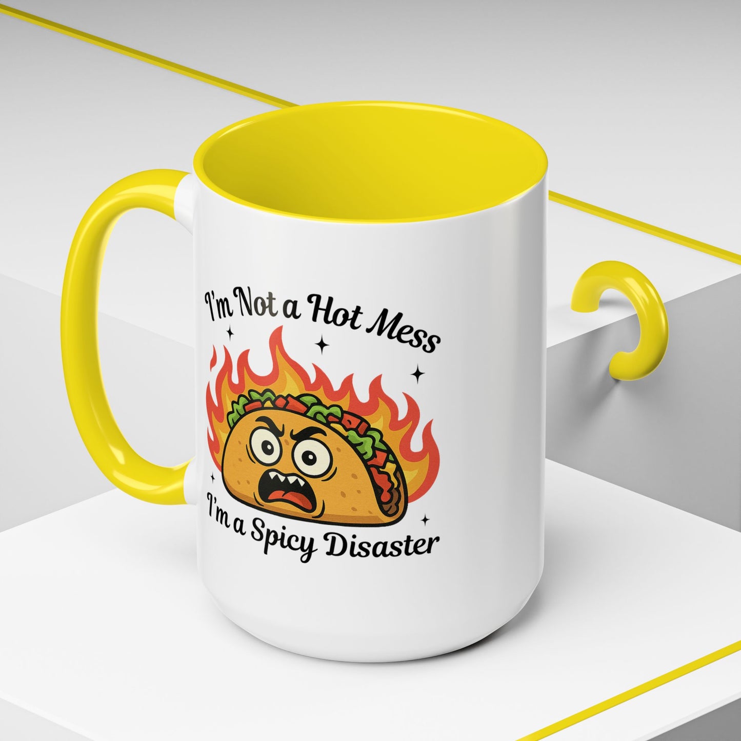 Humor Mug - I'm Not a Hot Mess