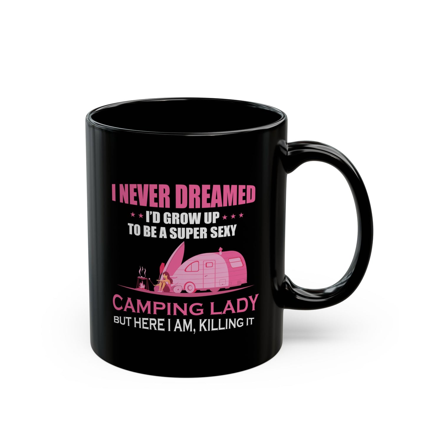 Adventure Mug - I Never Dreamed Lady