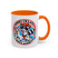 Humor Mug - Sorry I'm Late I Have Anxiety
