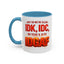 Office Mug - Just So We're Clear