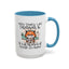 Humor Mug - You Smell Like Drama and a Headache