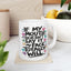 Adult Mug - If My Mouth Doesn't Say It