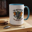Humor Mug - I'm Not Weird