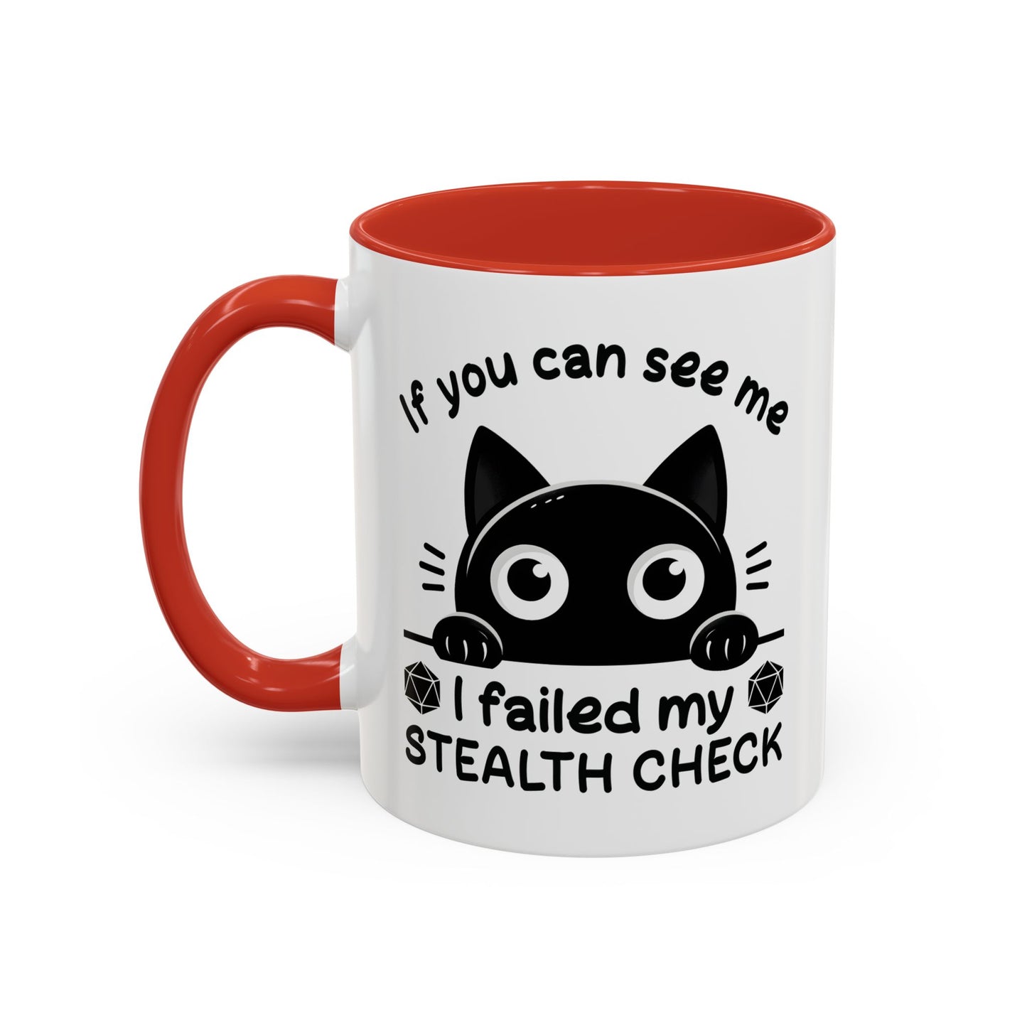 Humor Mug - If You Can See Me