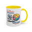 Humor Mug - I'm Sarcastic Because