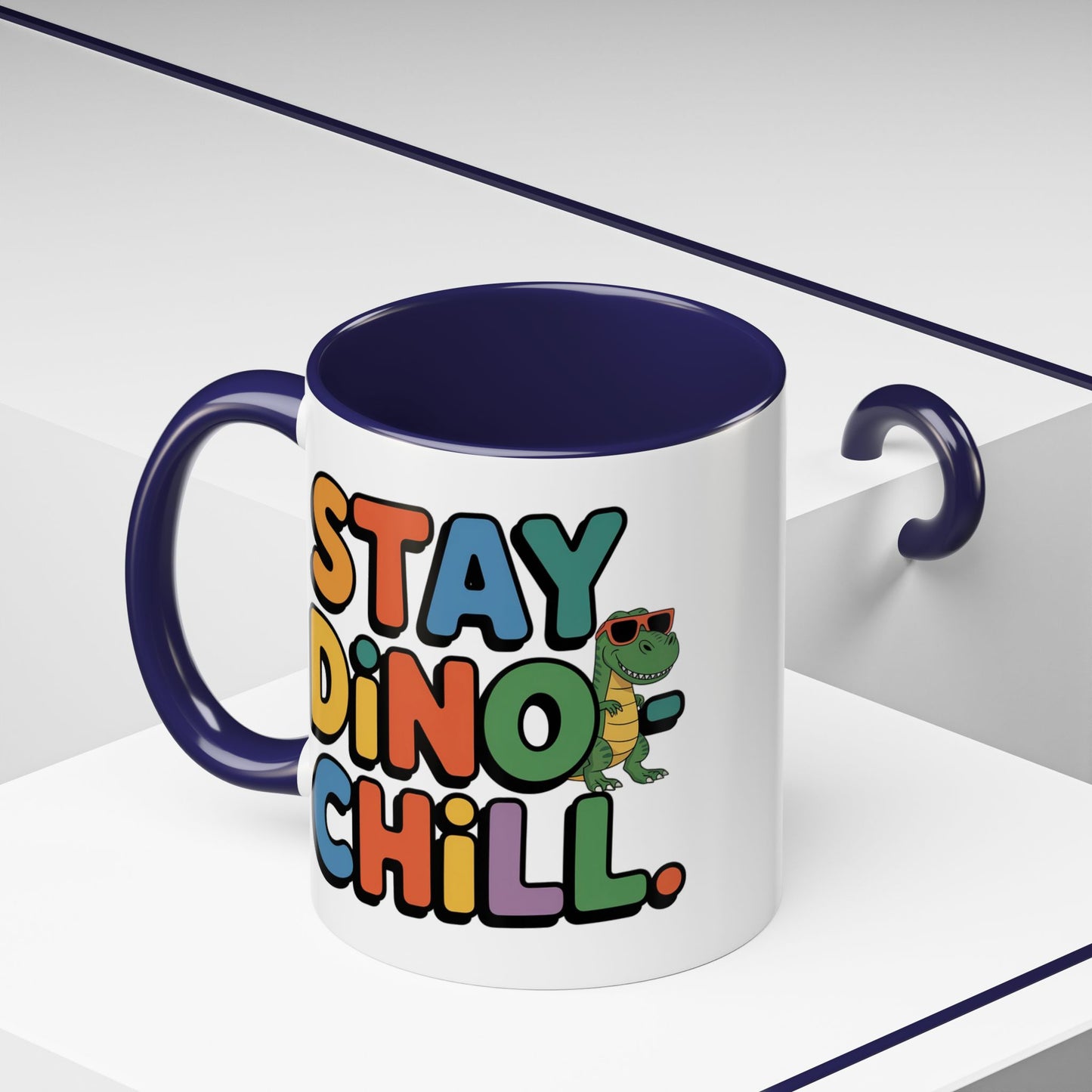 Humor mug - Stay Dino Chill