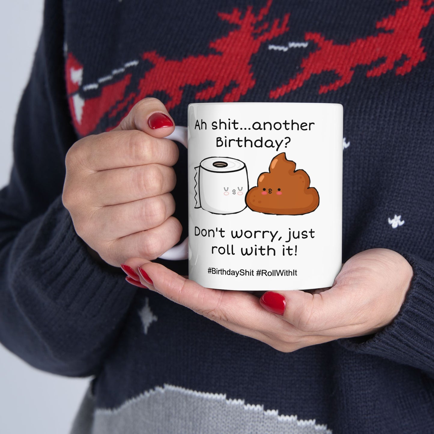 Birthday Mug - Ah Shit Another Birthday