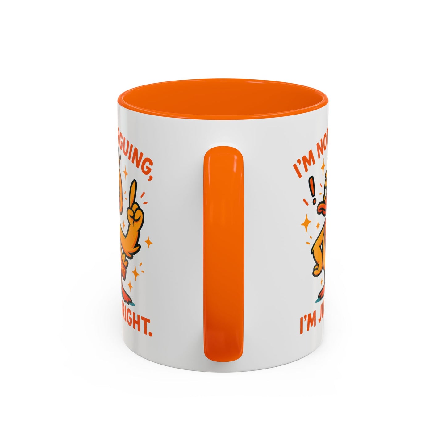 Office Mug - I'm Not Arguing