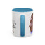 Humor Mug - Hello Cutie