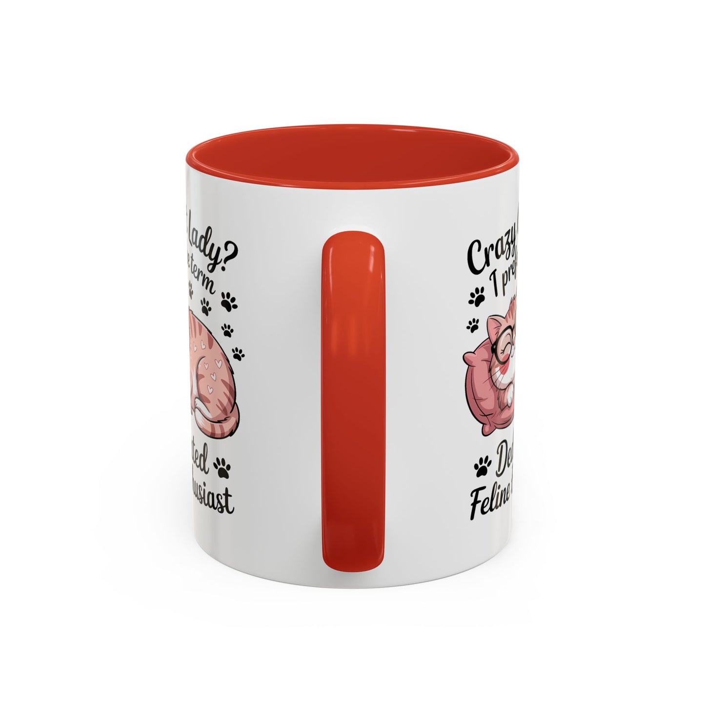 Humor Mug - Crazy Cat Lady?