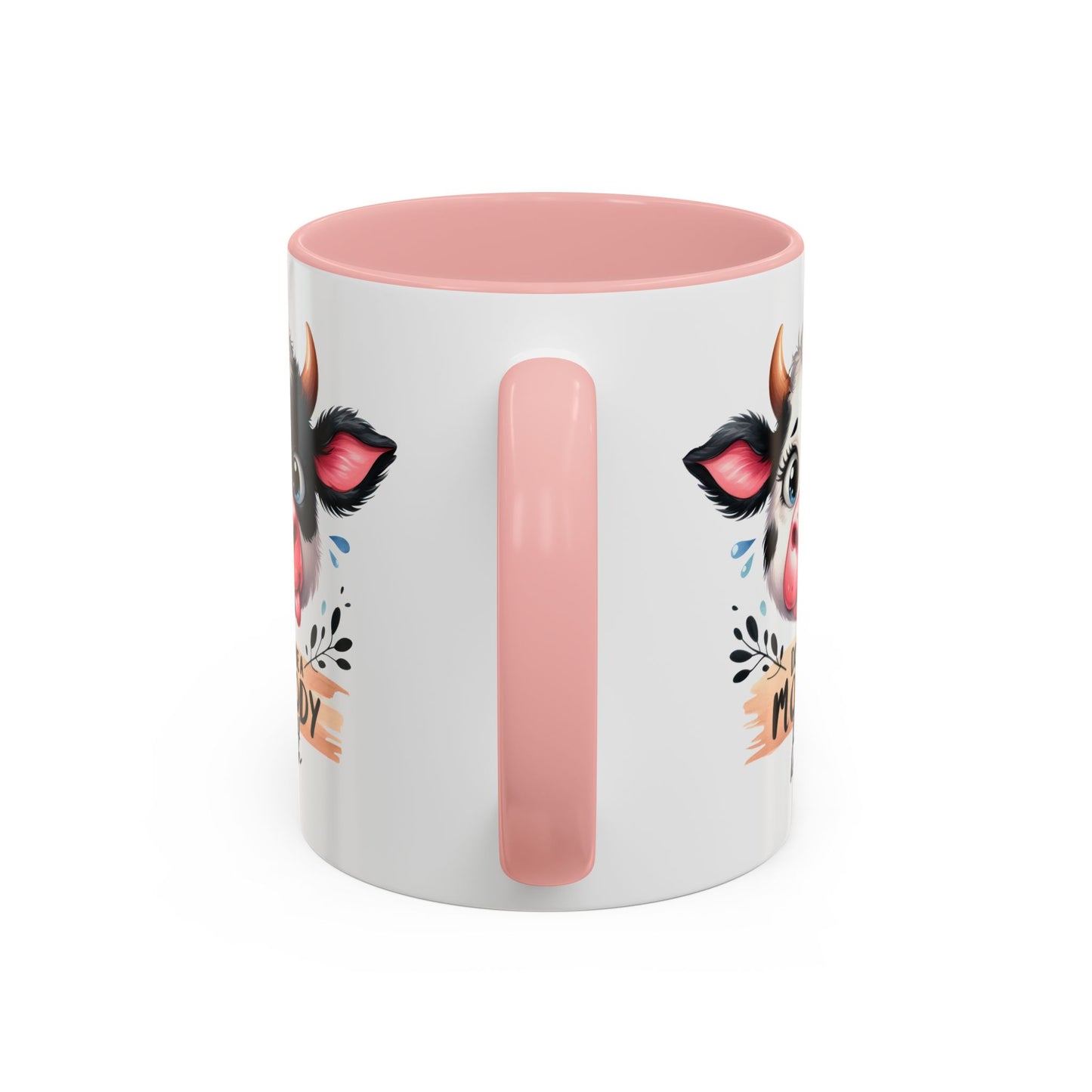 Humor Mug - Don't Be a Mooody Bitch