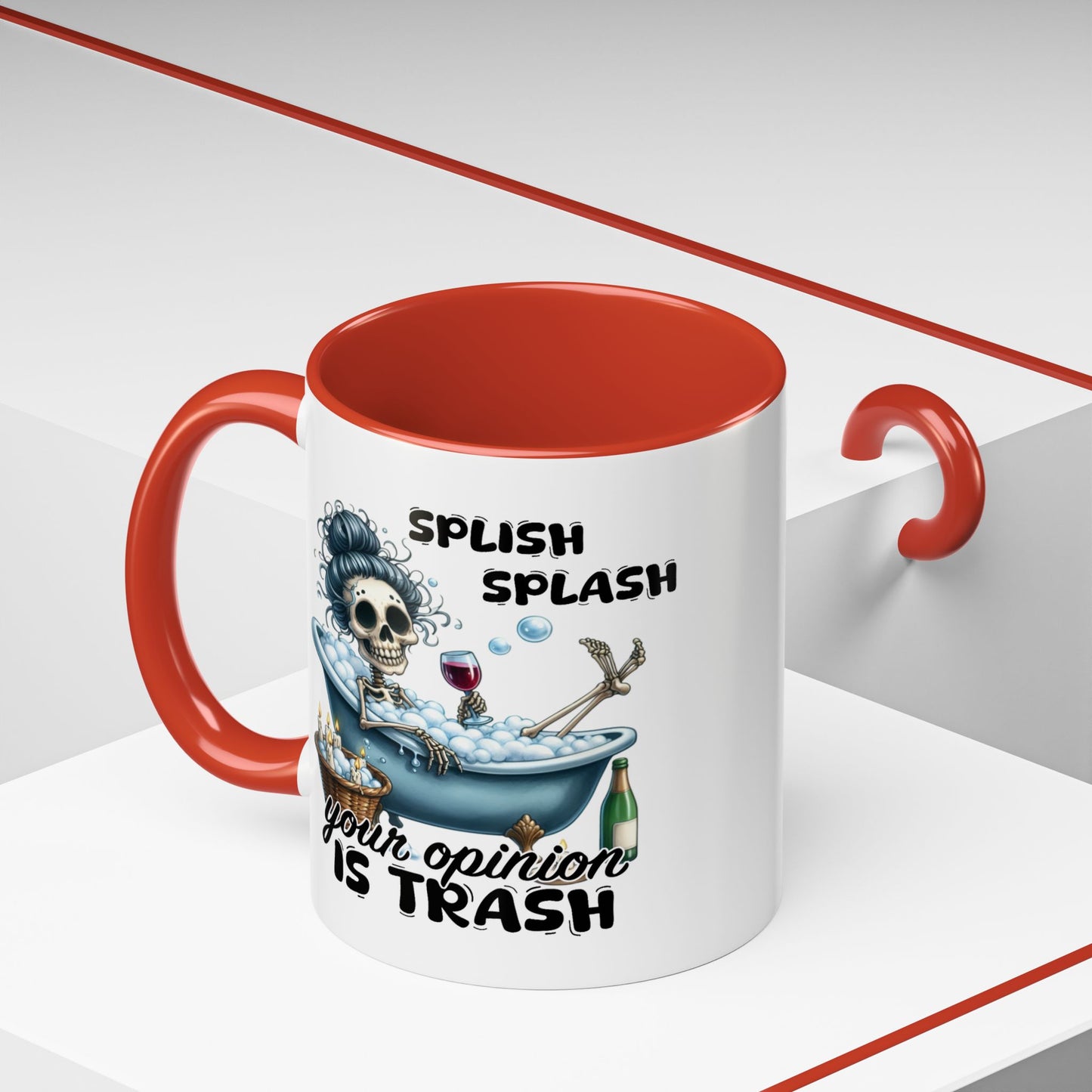 Humor Mug - Splish Splash Your Opinion is Trash