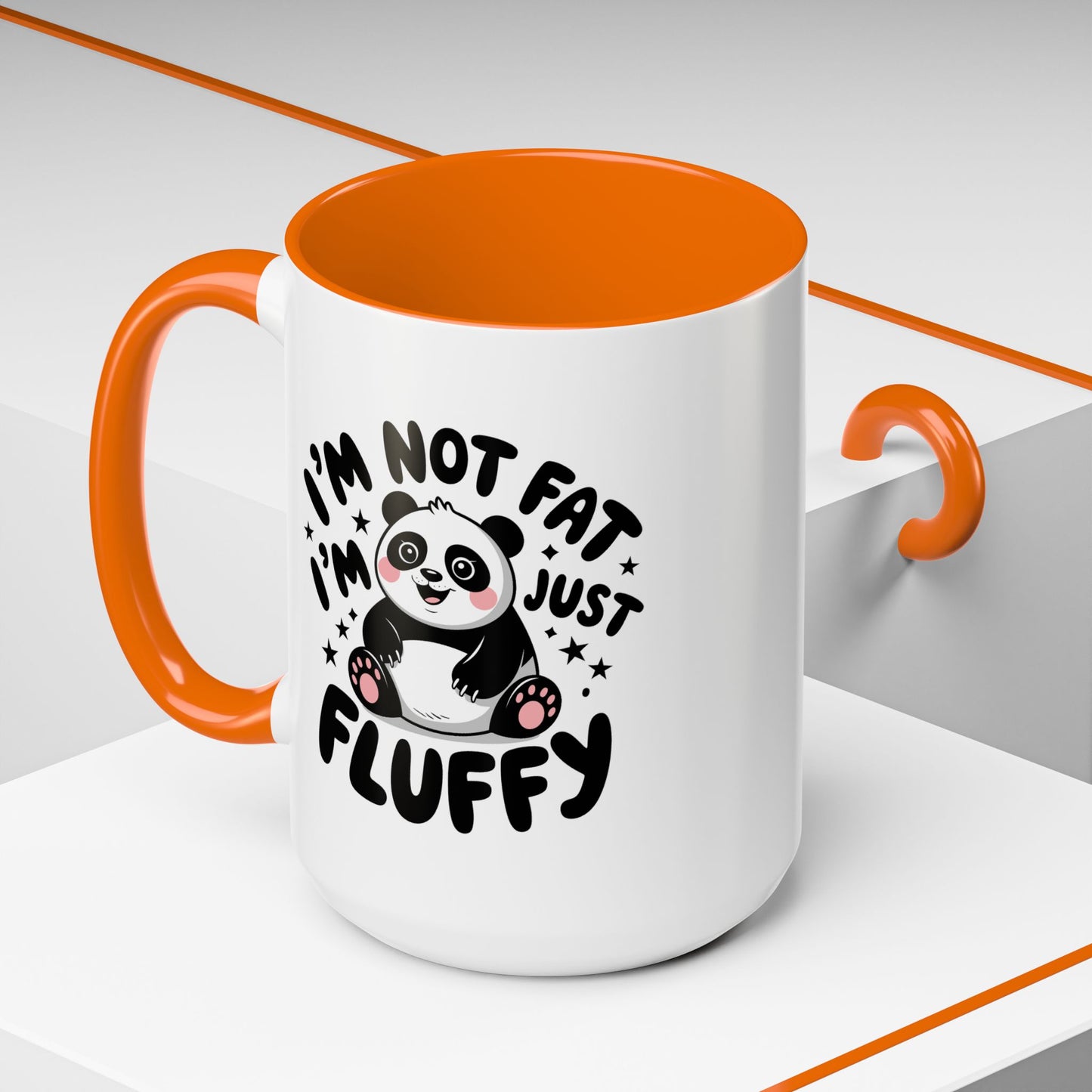 Humor Mug - I'm Not Fat I'm Just Fluffy