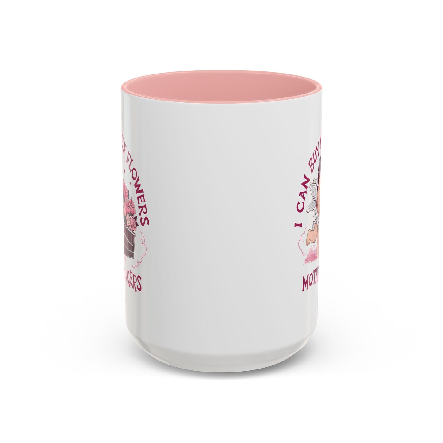Adult Mug - I Can Buy My Self Flowers