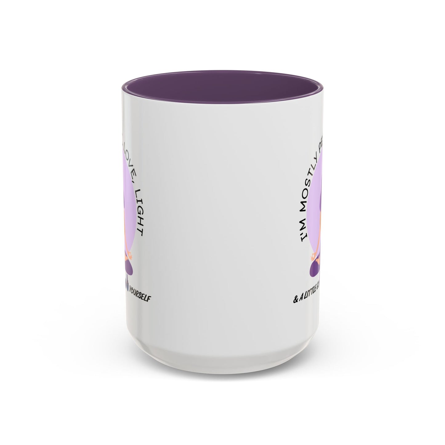 Adult Mug - I'm Mostly Peace, Love, Light