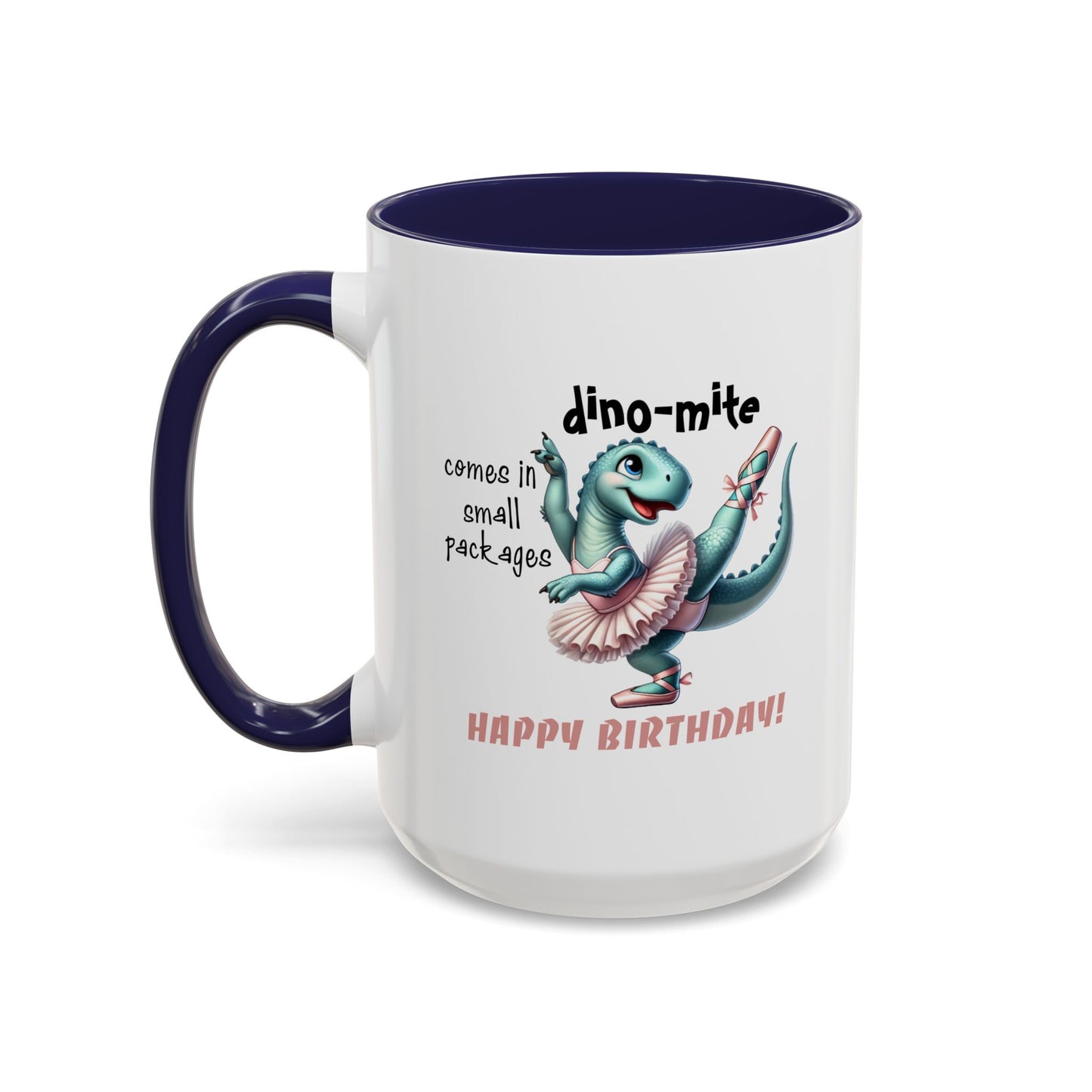 Birthday Mug - Dino-mite (Girl)