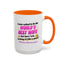 Anniversary Mug - I Never Asked To Be The World's Best Wife