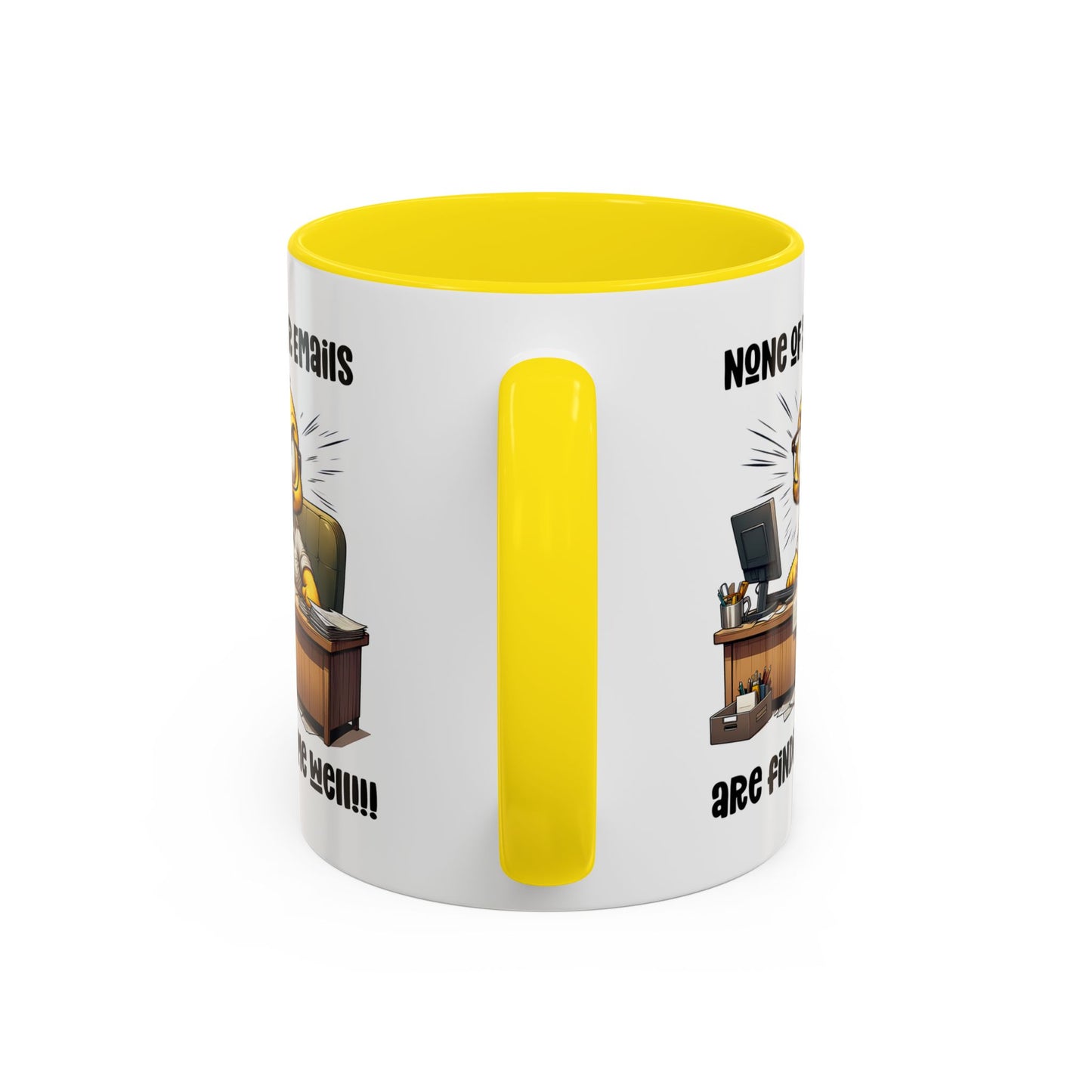 Office Mug - None Of Your Emails