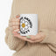 Humor Mug - Chronic Anxiety Society