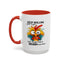 Humor Mug - Keep Rolling Your Eyes