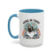 Humor Mug - Hang in There It Gets Worse