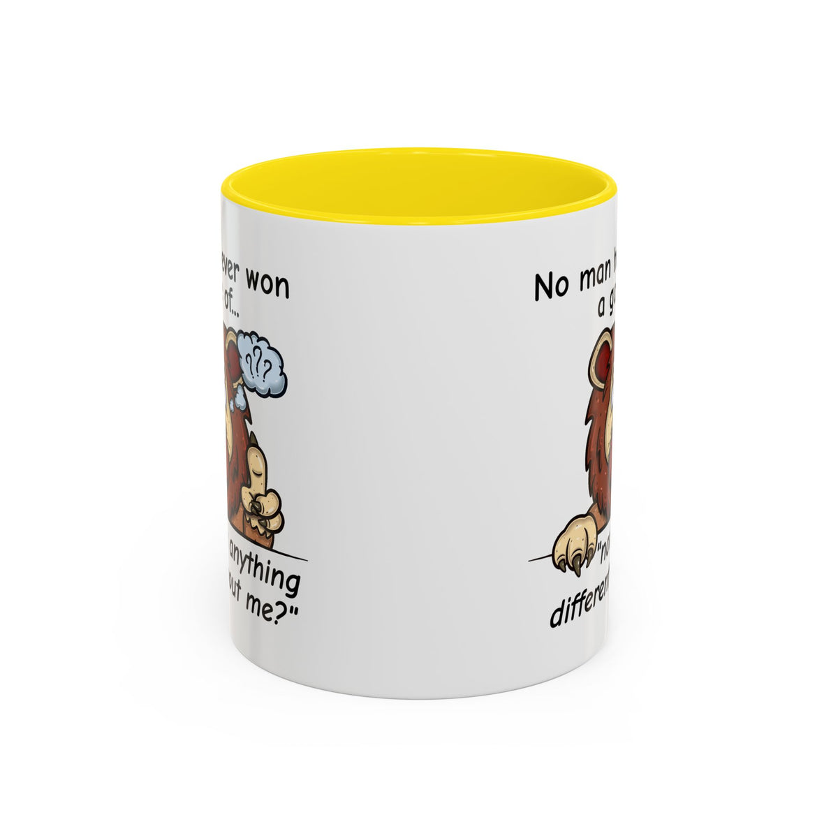 Humor Mug - No Man Has Ever Won a Game