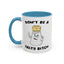 Adult Mug - Don't Be A Salty Bitch